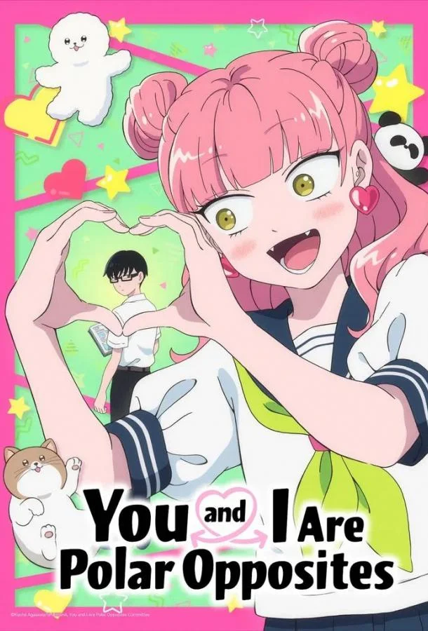 Ты и я — полные противоположности (1 сезон 1-8,9,10 серия) смотреть онлайн