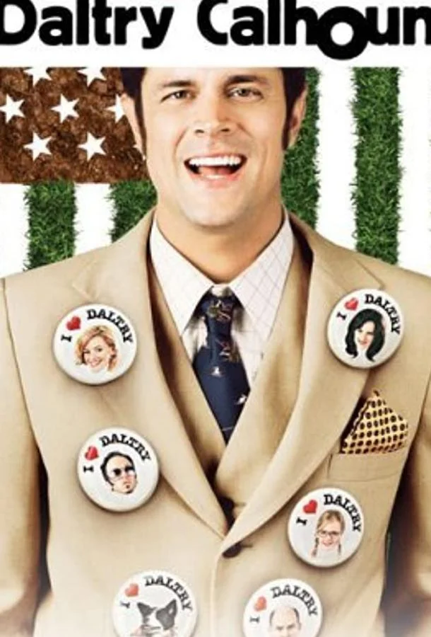 Долтри Кэлхун (2005) смотреть онлайн